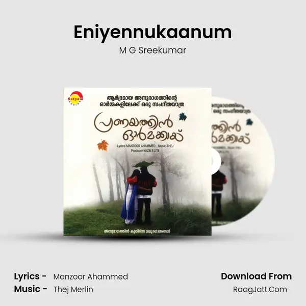 Eniyennukaanum MP3 Song by M G Sreekumar Cover