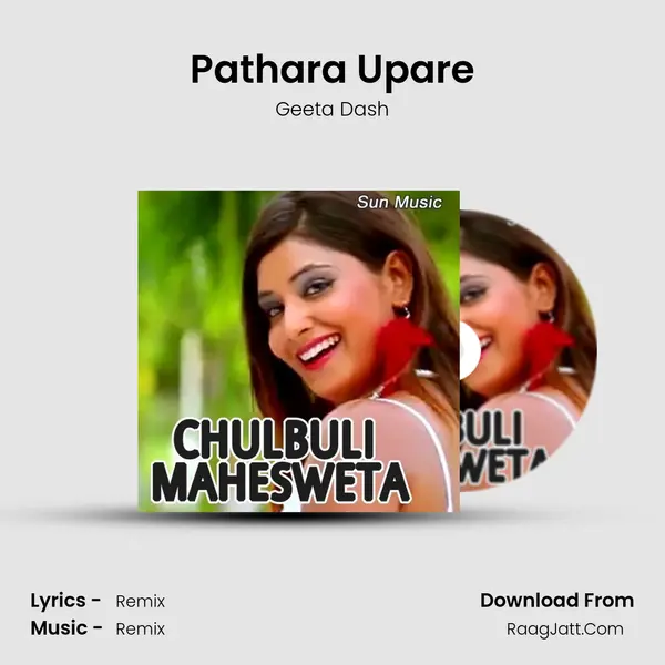 Pathara Upare MP3 Song by Geeta Dash Cover