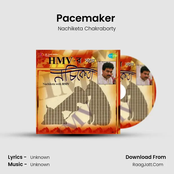 Pacemaker (Introduction) MP3 Song by Nachiketa Chakraborty Cover