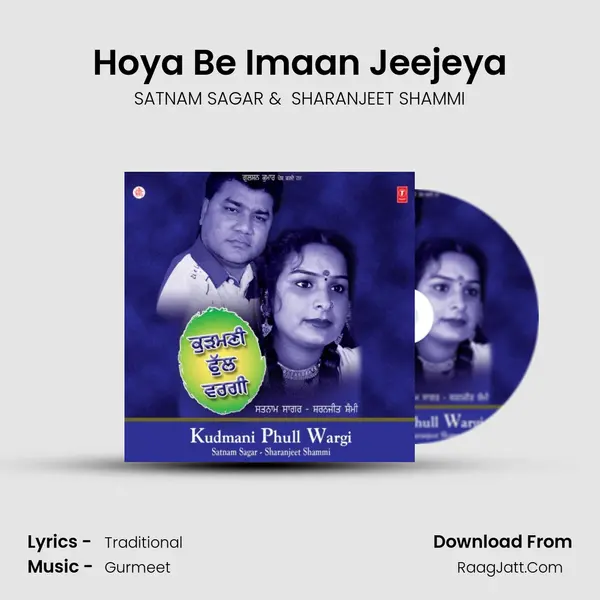 Hoya Be Imaan Jeejeya MP3 Song by SATNAM SAGAR Cover