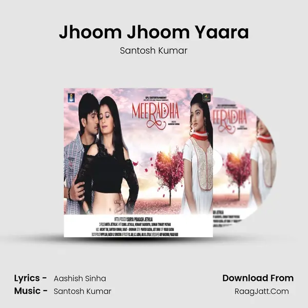 Jhoom Jhoom Yaara MP3 Song by Santosh Kumar Cover