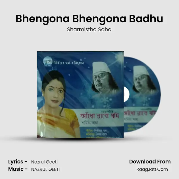 Bhengona Bhengona Badhu mp3 song