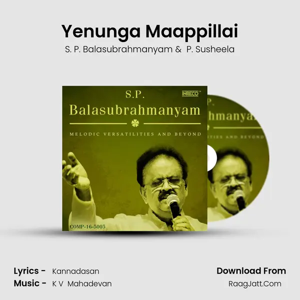 Yenunga Maappillai MP3 Song by S. P. Balasubrahmanyam Cover