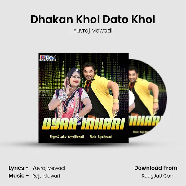 Dhakan Khol Dato Khol MP3 Song by Yuvraj Mewadi Cover