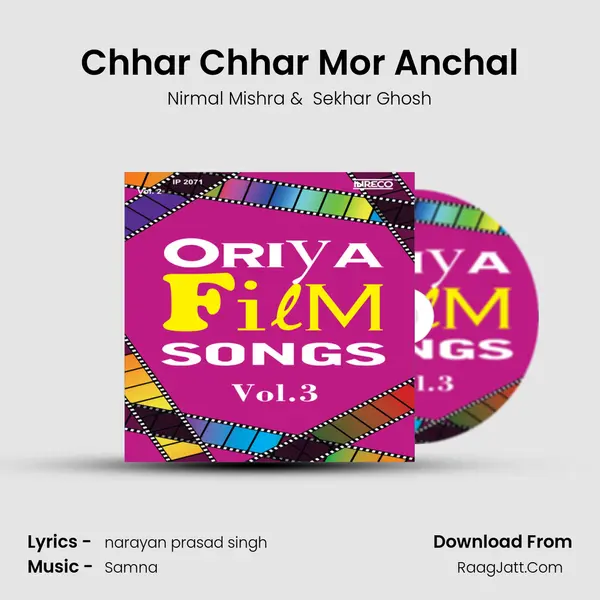 Chhar Chhar Mor Anchal MP3 Song by Nirmal Mishra Cover