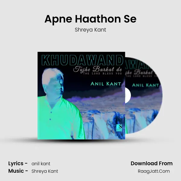 Apne Haathon Se MP3 Song by Shreya Kant Cover