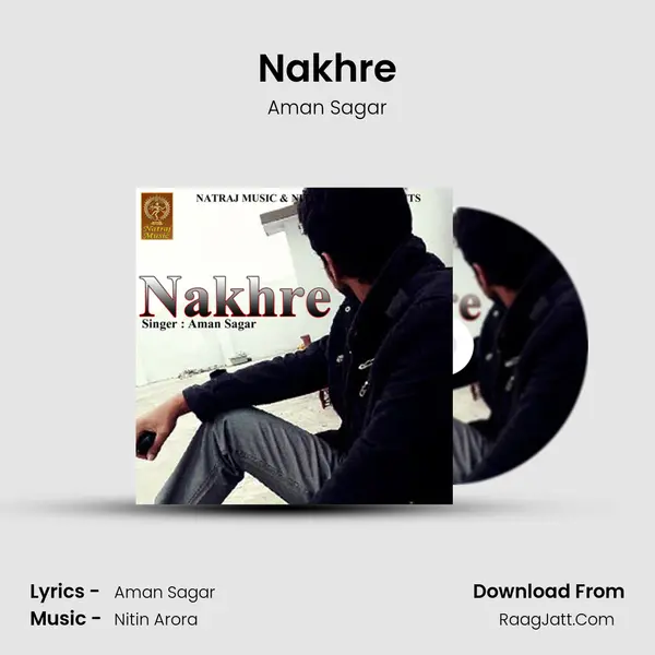 Nakhre MP3 Song by Aman Sagar Cover