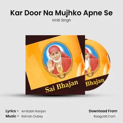 Kar Door Na Mujhko Apne Se MP3 Song by Viniti Singh Cover