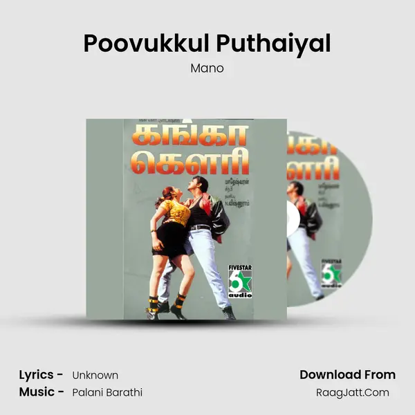 Poovukkul Puthaiyal MP3 Song by Mano Cover