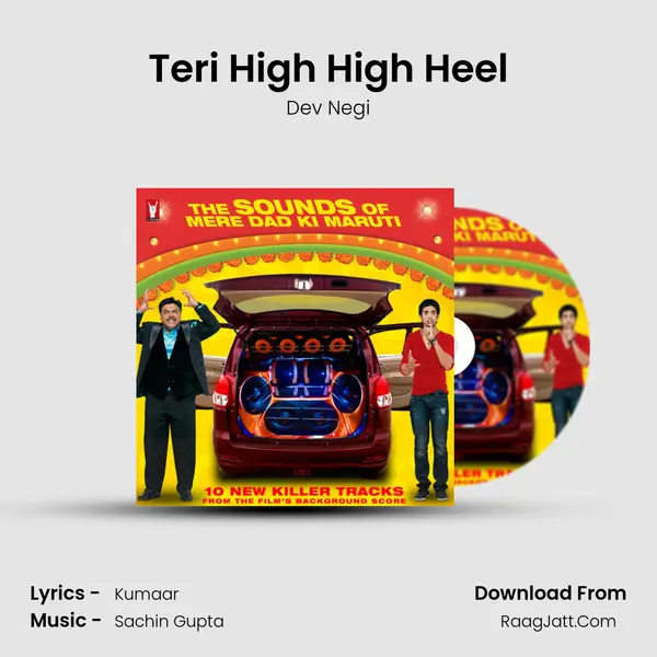 Teri High High Heel MP3 Song by Dev Negi Cover