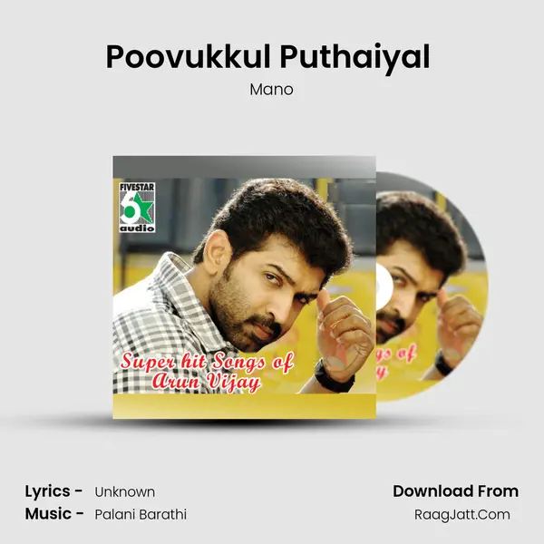 Poovukkul Puthaiyal (From 