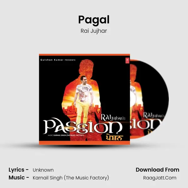 Pagal MP3 Song by Rai Jujhar Cover