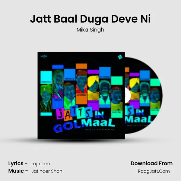Jatt Baal Duga Deve Ni MP3 Song by Mika Singh Cover