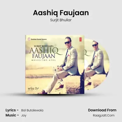 Aashiq Faujaan MP3 Song by Surjit Bhullar Cover