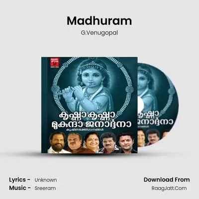 Madhuram MP3 Song by G.Venugopal Cover