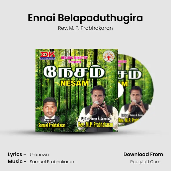 Ennai Belapaduthugira MP3 Song by Rev. M. P. Prabhakaran Cover