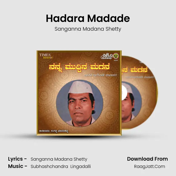 Hadara Madade MP3 Song by Sanganna Madana Shetty Cover