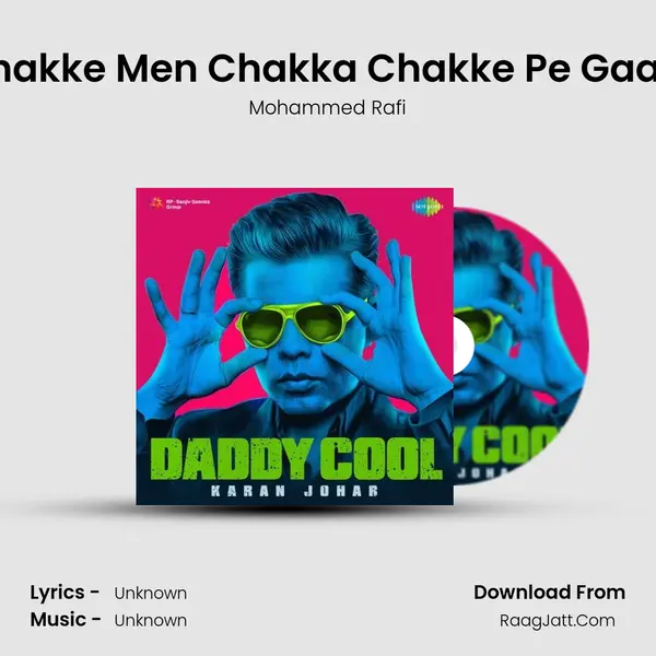 Chakke Men Chakka Chakke Pe Gaadi Cover