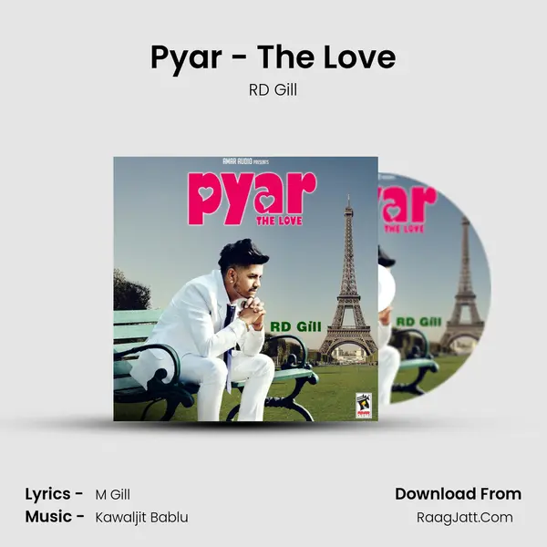Pyar - The Love MP3 Song by RD Gill Cover