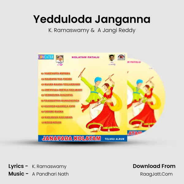 Yedduloda Janganna MP3 Song by K. Ramaswamy Cover