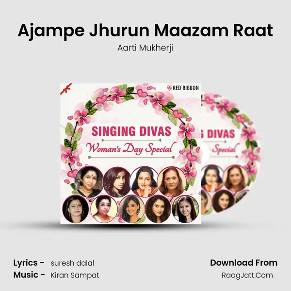 Ajampe Jhurun Maazam Raat MP3 Song by Aarti Mukherji Cover
