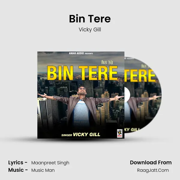 Bin Tere MP3 Song by Vicky Gill Cover