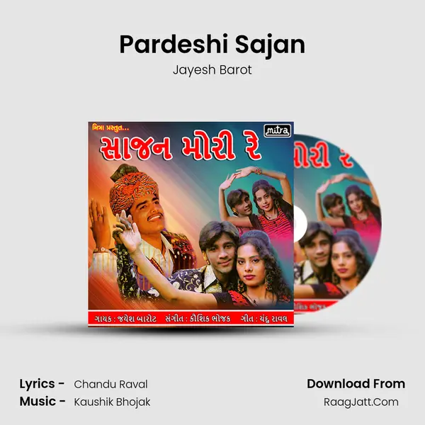 Pardeshi Sajan MP3 Song by Jayesh Barot Cover