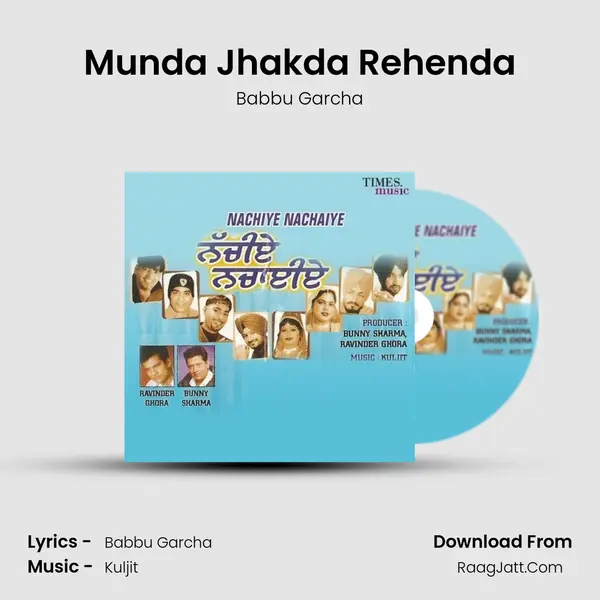 Munda Jhakda Rehenda MP3 Song by Babbu Garcha Cover