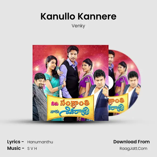 Kanullo Kannere MP3 Song by Venky Cover