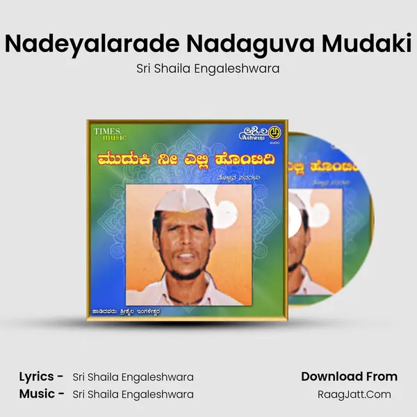 Nadeyalarade Nadaguva Mudaki MP3 Song by Sri Shaila Engaleshwara Cover