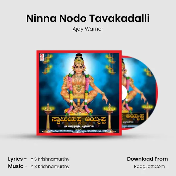 Ninna Nodo Tavakadalli MP3 Song by Ajay Warrior Cover