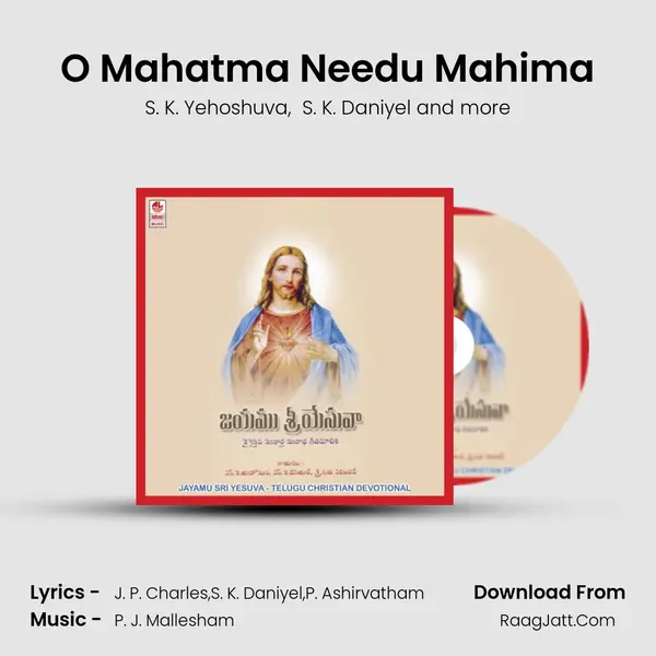 O Mahatma Needu Mahima MP3 Song by S. K. Yehoshuva Cover