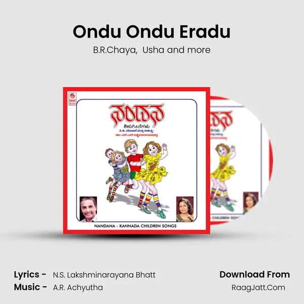Ondu Ondu Eradu MP3 Song by B.R.Chaya Cover