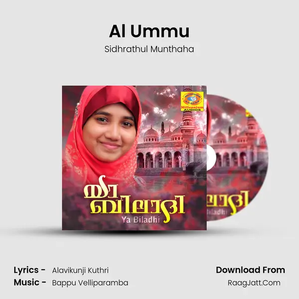 Al Ummu MP3 Song by Sidhrathul Munthaha Cover