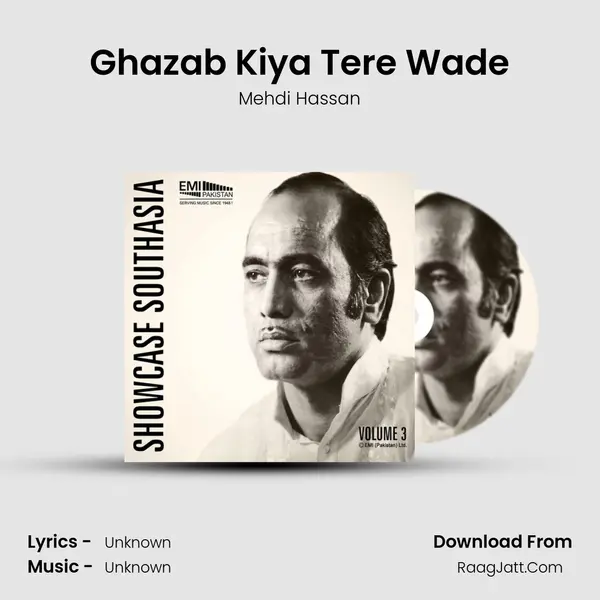 Ghazab Kiya Tere Wade MP3 Song by Mehdi Hassan Cover