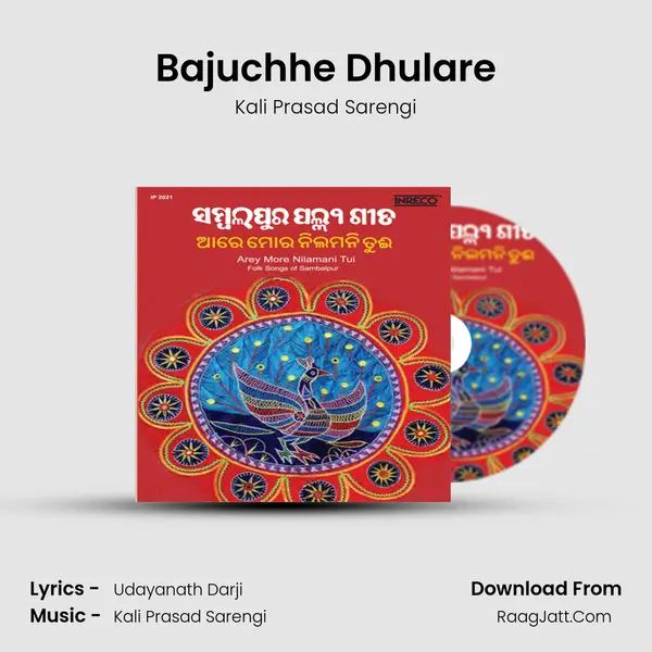 Bajuchhe Dhulare MP3 Song by Kali Prasad Sarengi Cover