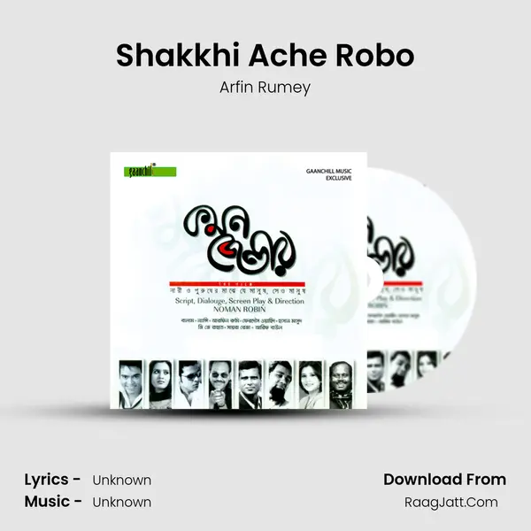 Shakkhi Ache Robo mp3 song