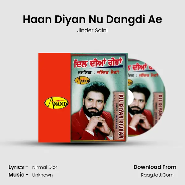 Haan Diyan Nu Dangdi Ae MP3 Song by Jinder Saini Cover