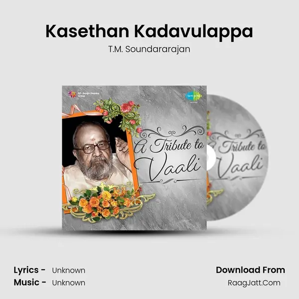 Kasethan Kadavulappa MP3 Song by T.M. Soundararajan Cover