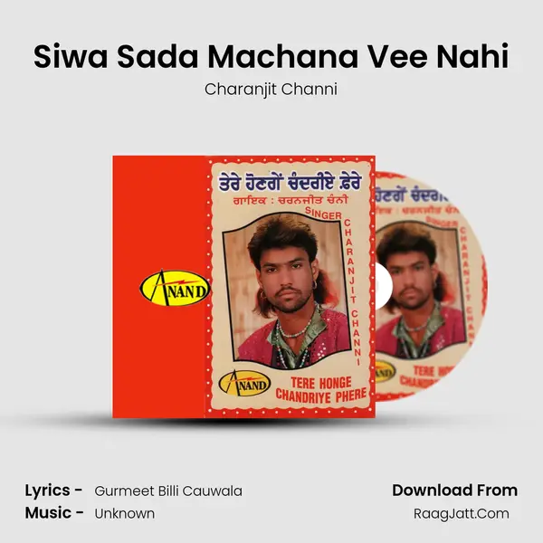 Siwa Sada Machana Vee Nahi MP3 Song by Charanjit Channi Cover