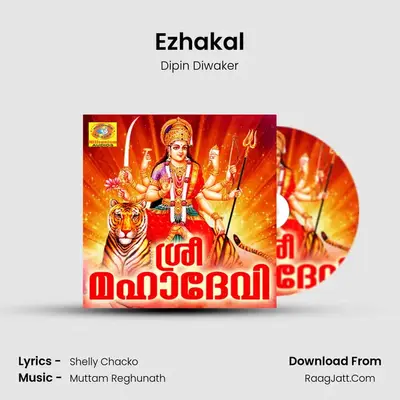 Ezhakal MP3 Song by Dipin Diwaker Cover