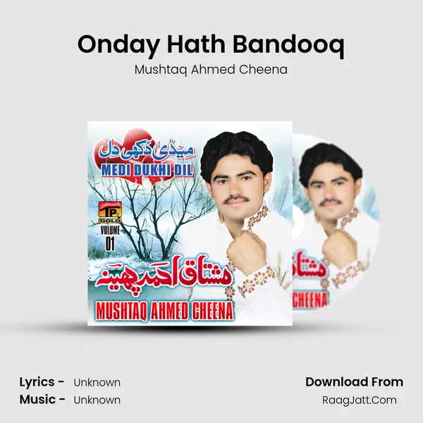 Onday Hath Bandooq MP3 Song by Mushtaq Ahmed Cheena Cover