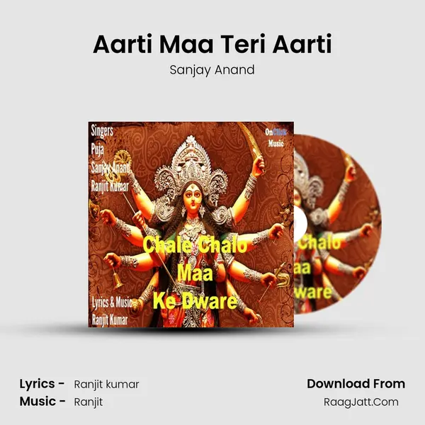 Aarti Maa Teri Aarti MP3 Song by Sanjay Anand Cover