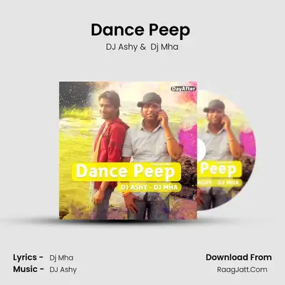 Dance Peep (Original Mix) - DJ Ashy
