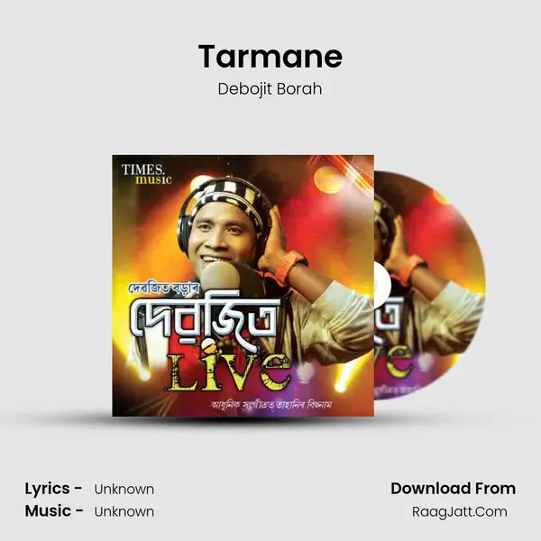 Tarmane MP3 Song by Debojit Borah Cover
