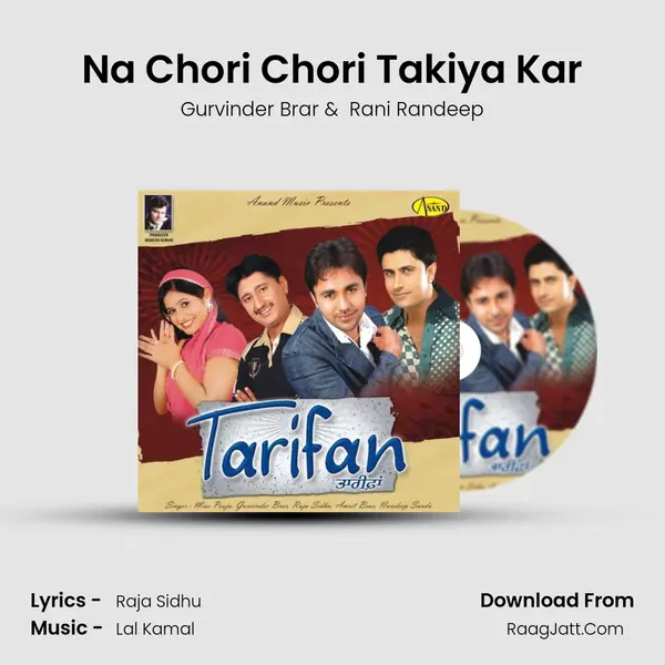 Na Chori Chori Takiya Kar MP3 Song by Gurvinder Brar Cover