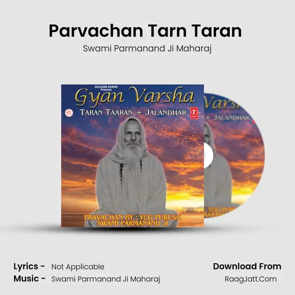 Parvachan Tarn Taran (29.03.14, Evening) MP3 Song by Swami Parmanand Ji Maharaj Cover