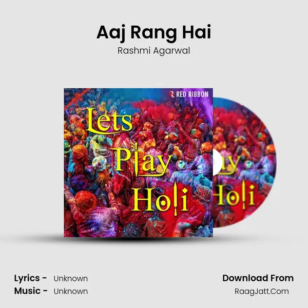 Aaj Rang Hai Cover