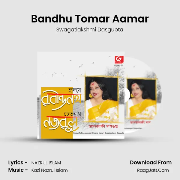 Bandhu Tomar Aamar MP3 Song by Swagatlakshmi Dasgupta Cover