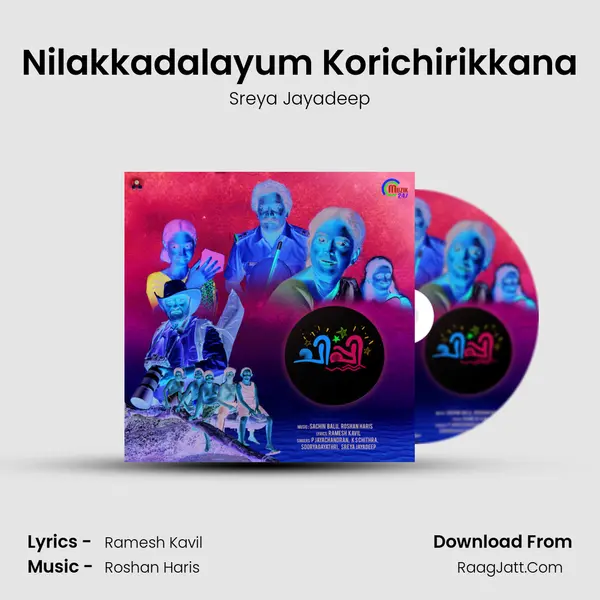 Nilakkadalayum Korichirikkana MP3 Song by Sreya Jayadeep Cover